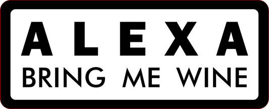 LP101 ALEXA BRING ME WINE